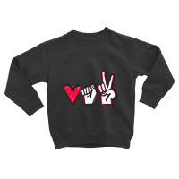 Love Fight Win Belarus Toddler Sweatshirt | Artistshot