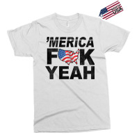 Merica Fuck Yeah Usa Flag 4th Of July Patriotic Exclusive T-shirt | Artistshot