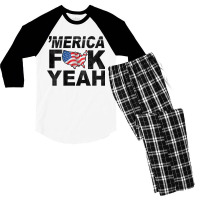 Merica Fuck Yeah Usa Flag 4th Of July Patriotic Men's 3/4 Sleeve Pajama Set | Artistshot