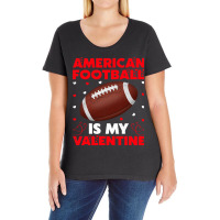 American Football Is My Valentine 13 Football Player Ladies Curvy T-shirt | Artistshot