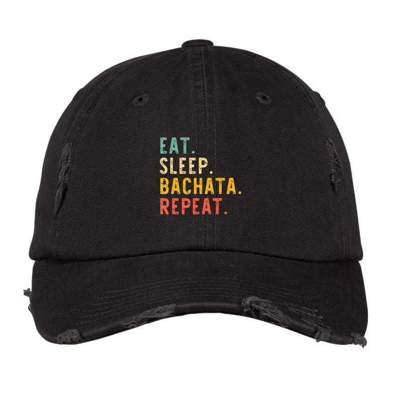 Eat Sleep Bachata Repeat Dance Vintage Vintage Cap by cm-arts | Artistshot