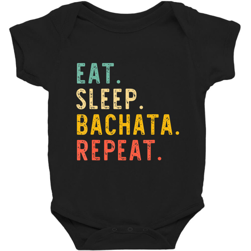 Eat Sleep Bachata Repeat Dance Vintage Baby Bodysuit by cm-arts | Artistshot