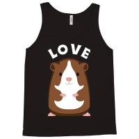 Funny Guinea Pigs T Fun Saying Guinea Pig Love Tank Top | Artistshot