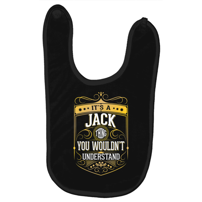 It's A Jack Thing You Wouldn't Understand V3 Baby Bibs by Sheppard Karena | Artistshot