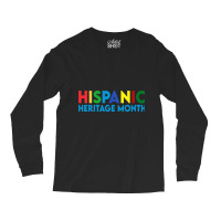 Hispanic Heritage Month 2022 Long Sleeve Shirts | Artistshot