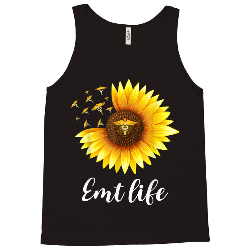 Sunflower Emt Life Ems Emergency Medical Technician Medic T Shirt Tank Top | Artistshot