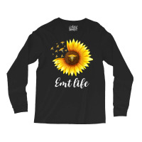 Sunflower Emt Life Ems Emergency Medical Technician Medic T Shirt Long Sleeve Shirts | Artistshot