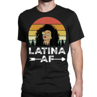 Retro Latina Af Vintage Latinas For Latino Women Classic T-shirt | Artistshot