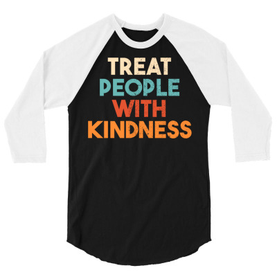 Treat People With Kindness Cute Retro Style Pullover Hoodie 3/4 Sleeve Shirt Designed By Mleczynskishae