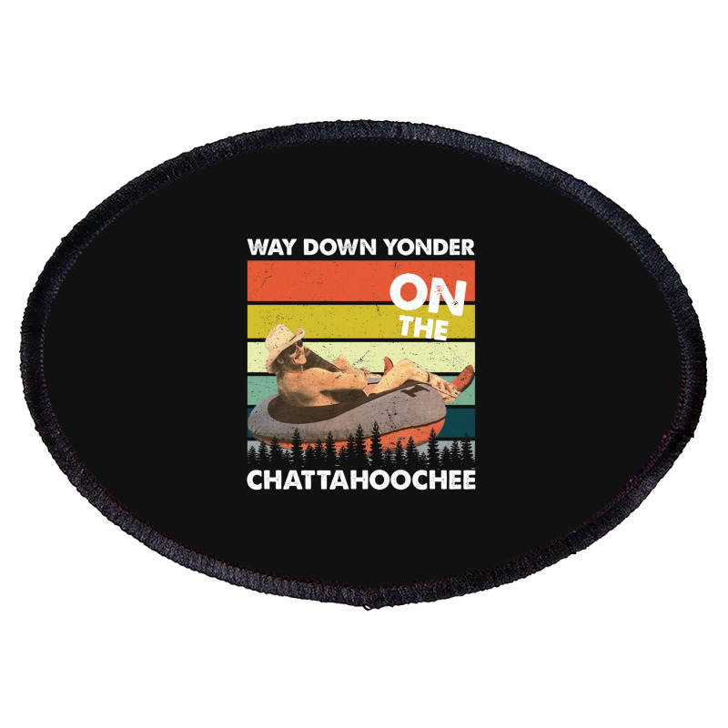 Vintage Way Down Yonder On The Chattahoochee Gift Men Women Oval Patch | Artistshot