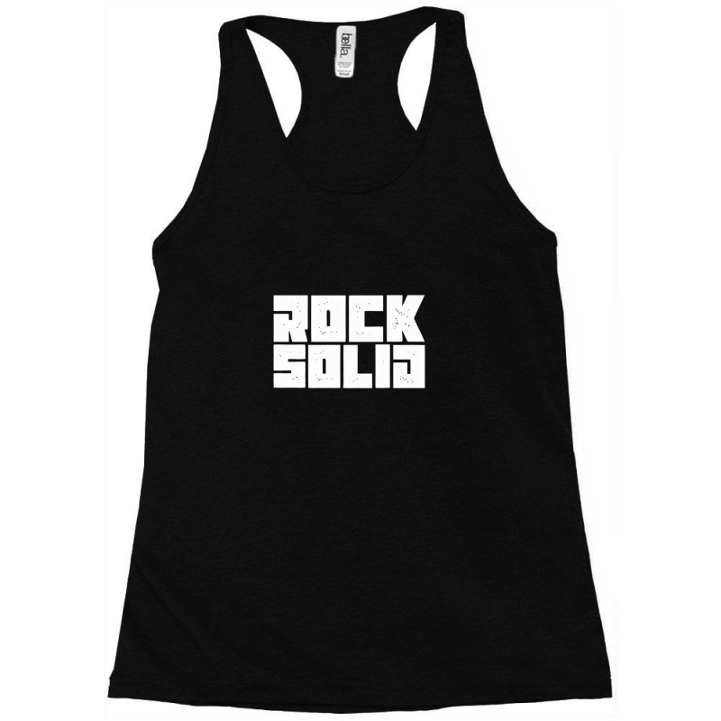 Rock Solid 1 Racerback Tank by RoseannTrujillo | Artistshot