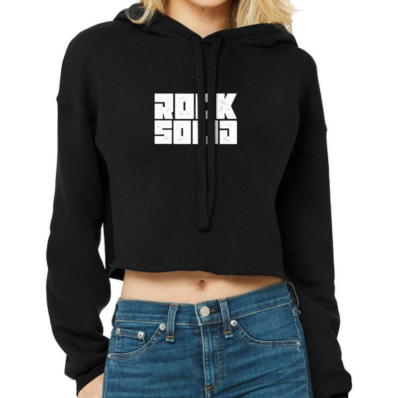 Rock Solid 1 Cropped Hoodie by RoseannTrujillo | Artistshot