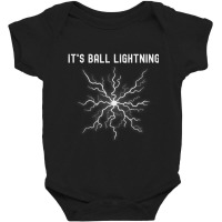 It's Ball Lightning Baby Bodysuit | Artistshot