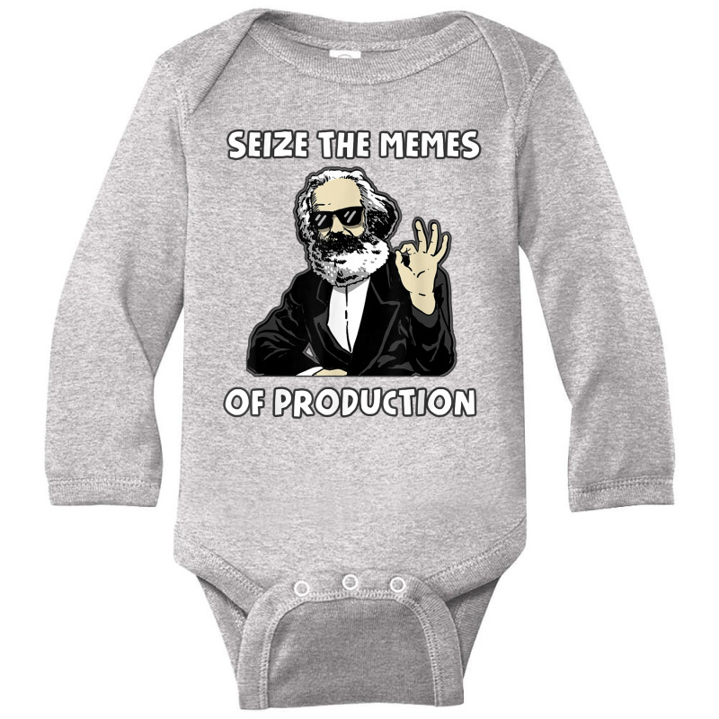 Seize The Memes Of Production Funny Karl Marx Communist Meme Long Sleeve Baby Bodysuit by xodagahewe | Artistshot