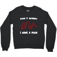 Don??t Worry I Have A Plan Roleplaying Dice D20 Game Master Crewneck Sweatshirt | Artistshot