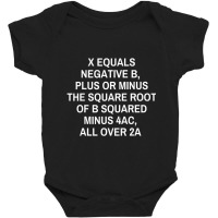 Math Teacher Quadratic Formula Baby Bodysuit | Artistshot