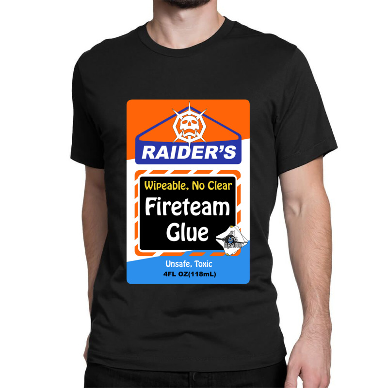 Raider_s Glue Classic T-shirt by ERNIEHERNANDEZ | Artistshot