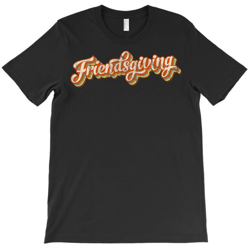 Vintage Friendsgiving Thanksgiving Costume Turkey Day Gifts T-shirt | Artistshot