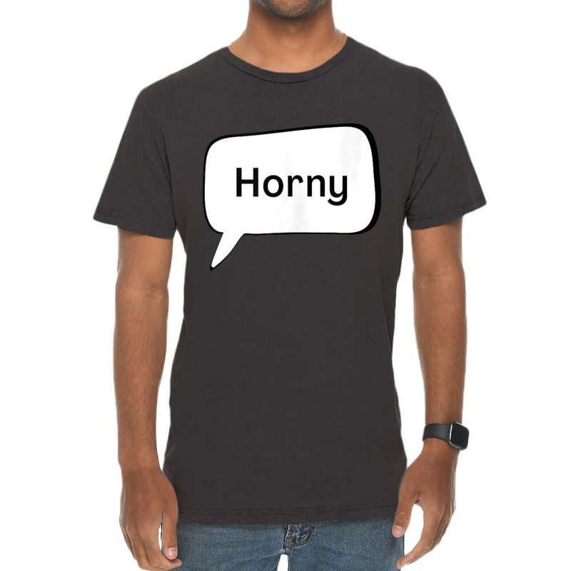 Horny   Texting Top Tank Top Vintage T-shirt | Artistshot