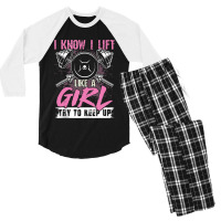 I Know I Lift Like A Girl Try To Keep Up  Gym Gift Men's 3/4 Sleeve Pajama Set | Artistshot