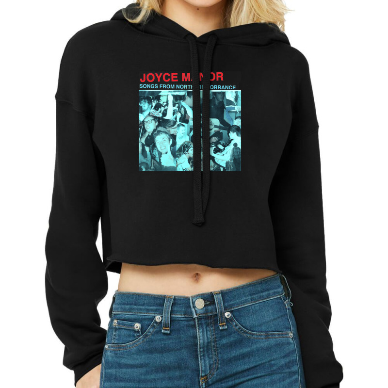 Joyce Manor - Songs From Northern Torrance Apparel For Fans Cropped Hoodie by JeanetteNeubauer | Artistshot