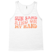 Wavy Sun Sand Drink In My Hand Ring On My Hand Bachelorette T Shirt Tank Top | Artistshot