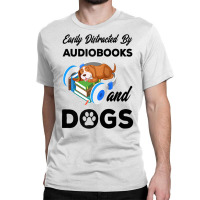 Bookworm Audiobook Dog Lover Owner   Audiobooks And Dogs Raglan Baseba Classic T-shirt | Artistshot