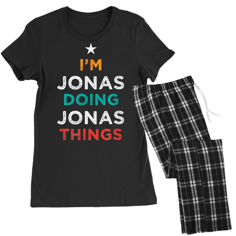 I'm Doing Jonas Things Funny Name Humor Nickname Sarcastic T Shirt Women's Pajamas Set by cm-arts | Artistshot