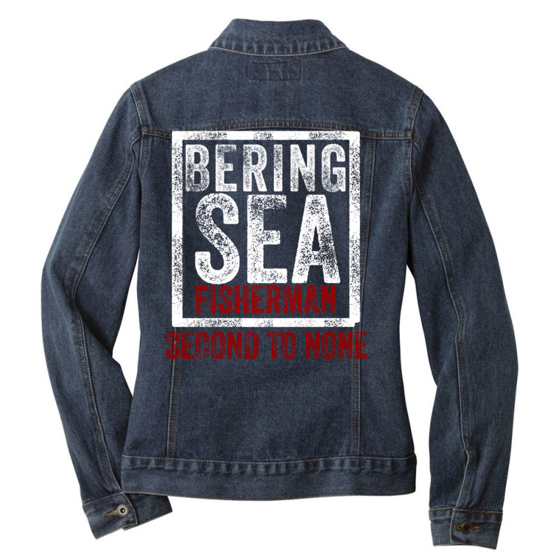 Bering Sea Fisherman 2021 Second To None Dutch Harbor Alaska Pullover Ladies Denim Jacket by cm-arts | Artistshot