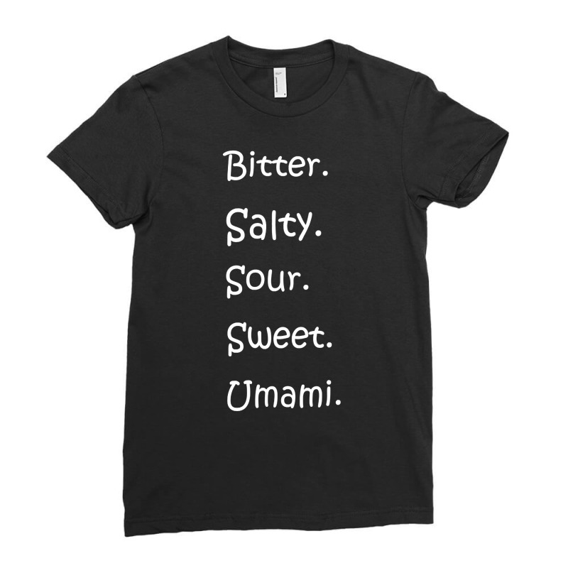 Shirt With All Flavors   Bitter, Salty, Sour, Sweet, Umami Premium T S Ladies Fitted T-Shirt by cm-arts | Artistshot