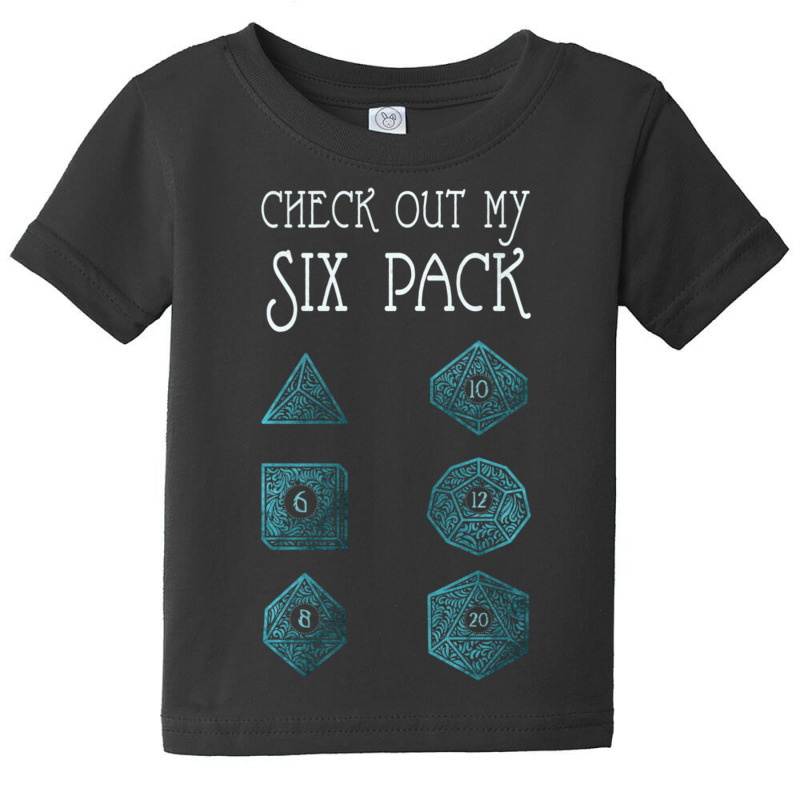 Check Out My Six Pack Dice Dragon Master Rpg Dm Gaming Baby Tee | Artistshot