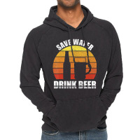 Retro Save Water Drink Beer Craft Beer Lovers Vintage Vintage Hoodie | Artistshot