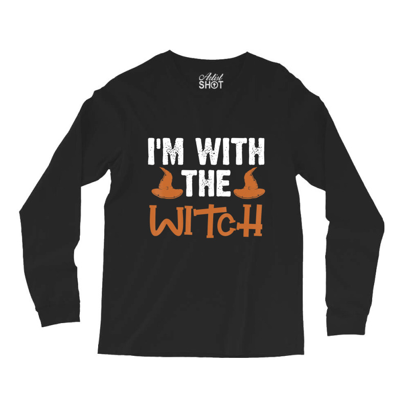 Halloween I'm With The Witch Couple Costume Long Sleeve Shirts by cm-arts | Artistshot