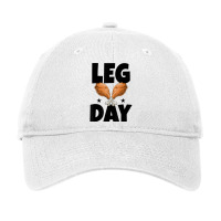 Leg Day Thanksgiving Turkey Funny Gift Adjustable Cap | Artistshot