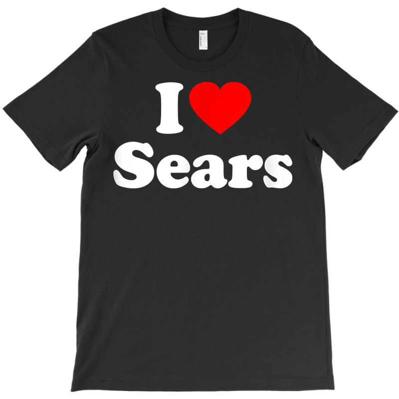 Sears Love Heart College University Alumni T Shirt T-shirt | Artistshot