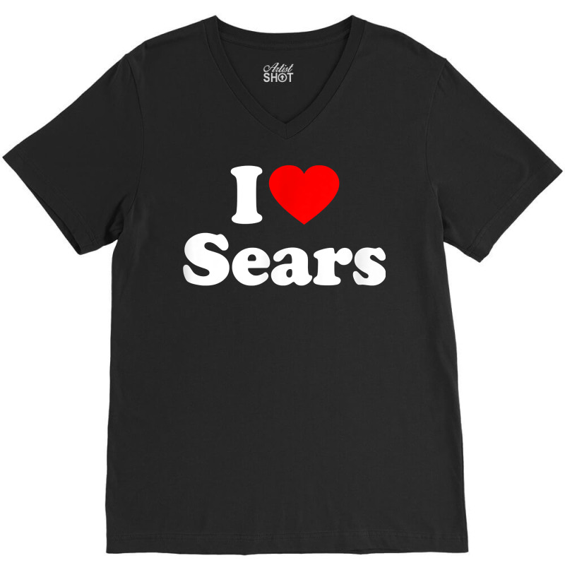 Sears Love Heart College University Alumni T Shirt V-neck Tee | Artistshot