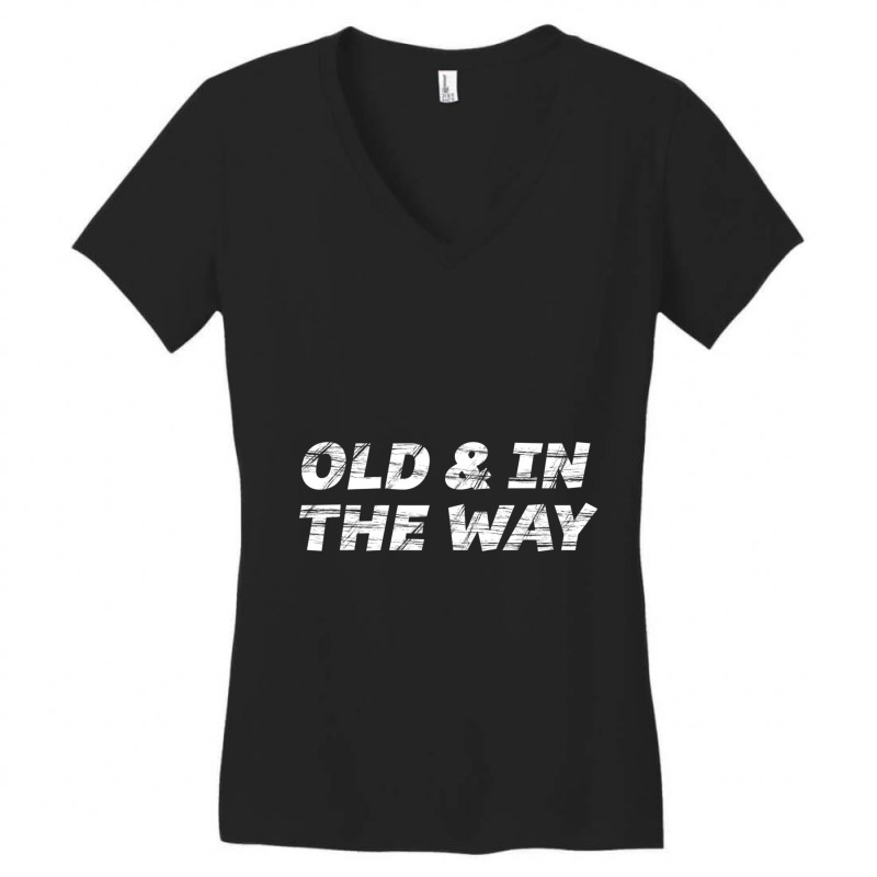 Old And In The Way For Oldest Child Women's V-Neck T-Shirt by cm-arts | Artistshot