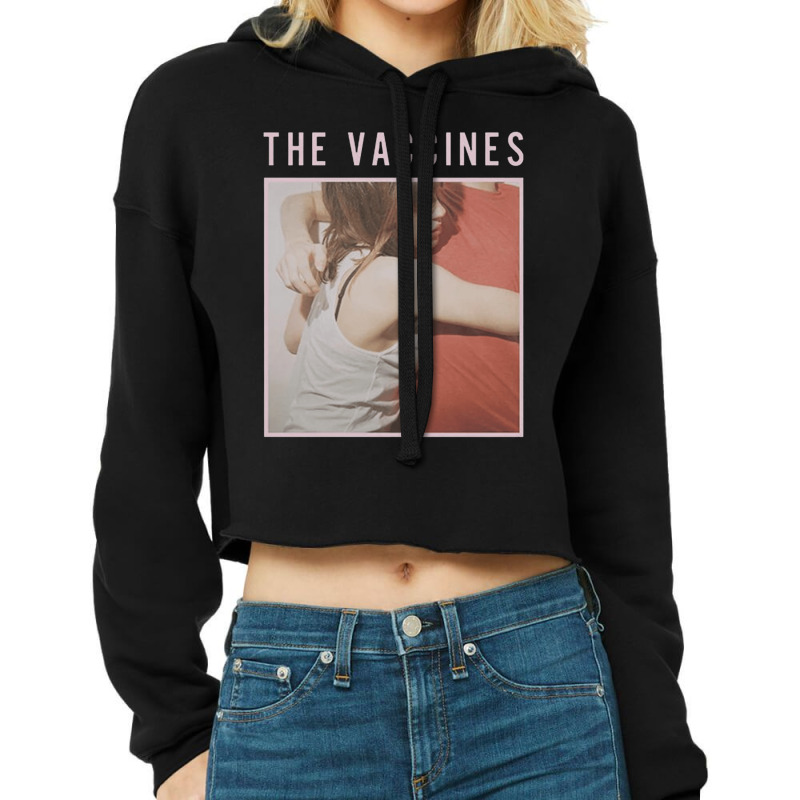 The Vaccines, The Vaccines Art, The Vaccines Vintage, The Vaccines Pai Cropped Hoodie by SHOPIOOT9 | Artistshot