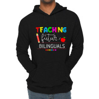 Teaching Future Bilinguals Spanish Teachers Back To School T Shirt Lightweight Hoodie | Artistshot