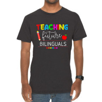 Teaching Future Bilinguals Spanish Teachers Back To School T Shirt Vintage T-shirt | Artistshot