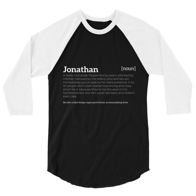 Jonathan Is A Cool Dude Compliment 3/4 Sleeve Shirt by Mello Greenwood | Artistshot