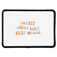 Pretty Girls Like Trap Music Aesthetic Trendy Costume Pullover Hoodie Rectangle Patch | Artistshot