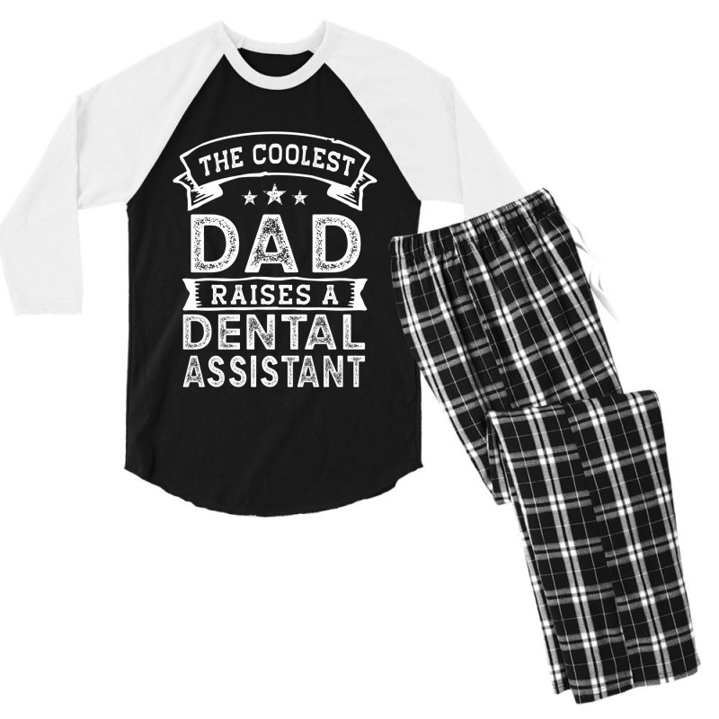 The Coolest Dad Raises Dental Assistant  Funny Father_s Day Men's 3/4 Sleeve Pajama Set | Artistshot