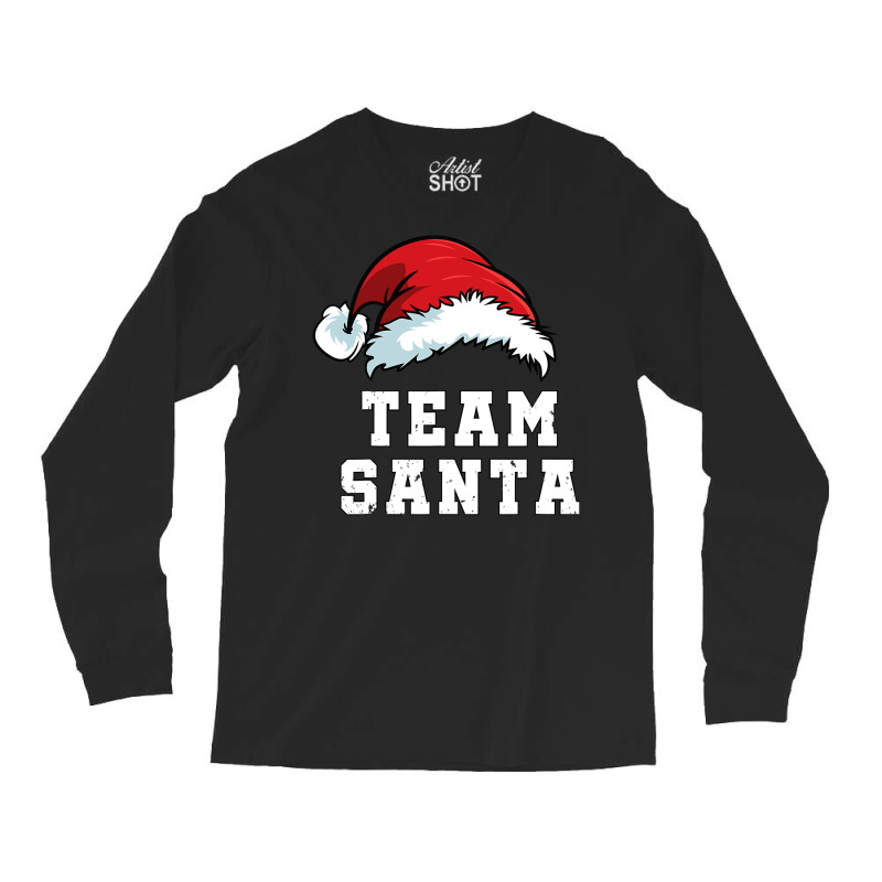 Team Santa Christmas Family Matching Christmas Long Sleeve Shirts by Marybeth890 | Artistshot