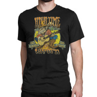 High Time, High Time Vintage, High Time Art, High Time Painting, The H Classic T-shirt | Artistshot