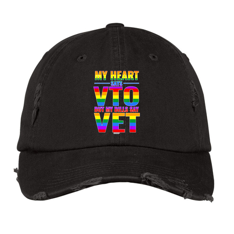 My Heart Says Vto But My Bills Say Vet Lgbtq Swagazon Pride Vintage Cap by Mata Gibson | Artistshot