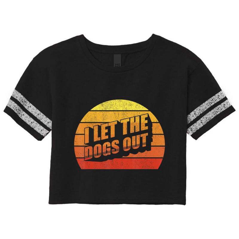 Retro Vintage I Let The Dogs Ou Pet Owner Dog Scorecard Crop Tee by Adcock Salmon | Artistshot