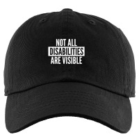 Not All Disabilities Are Visible Kids Cap | Artistshot