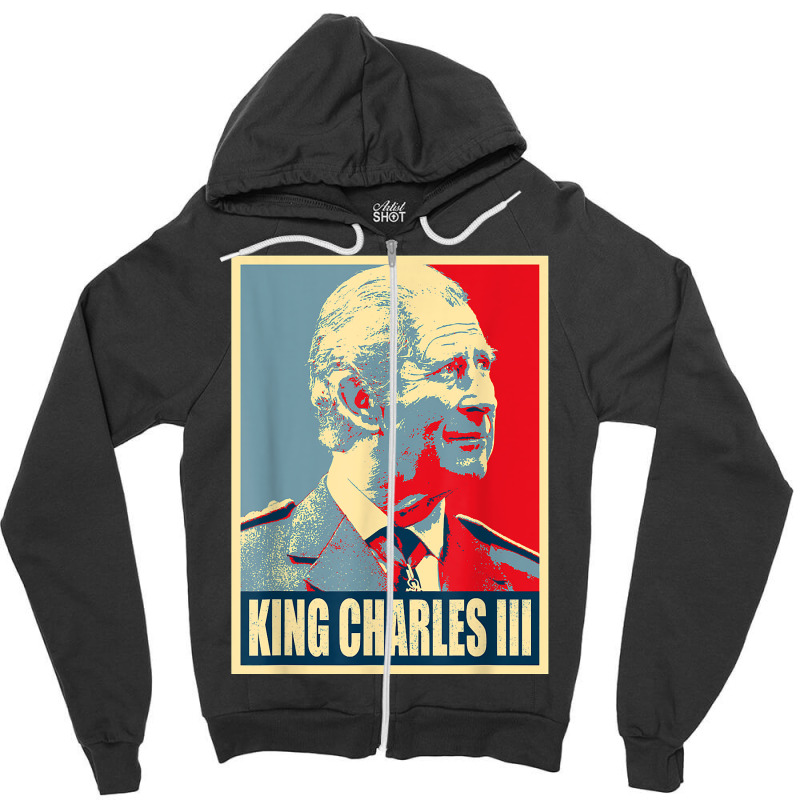 King Of Britain Charles Iii T Shirt Zipper Hoodie | Artistshot