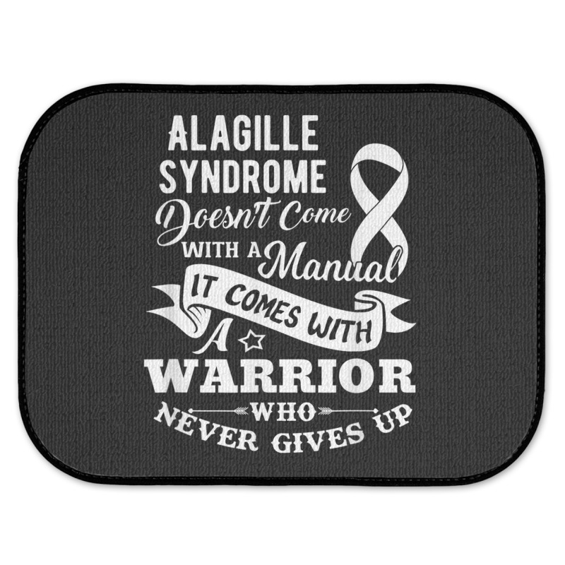 Alagille Syndrome Doesn't Come With A Manual Warrior T Shirt Rear Car Mat | Artistshot